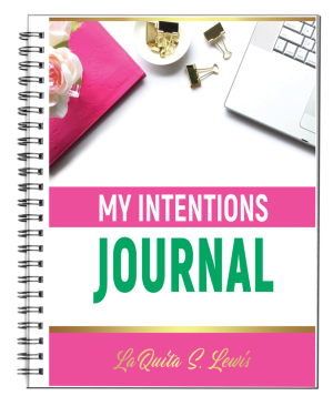 My Intentions Journal